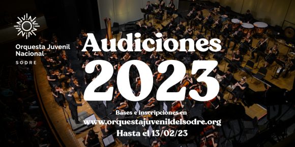 Audiciones 2023 para integrar la Orquesta Juvenil